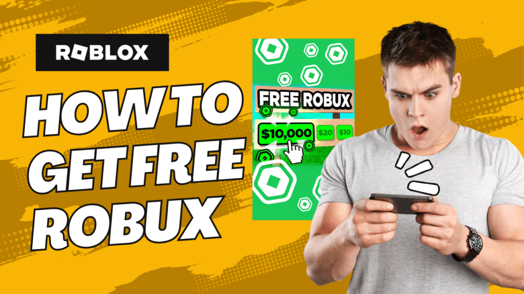 How to Get Free Robux: Real Working Methods (2025)